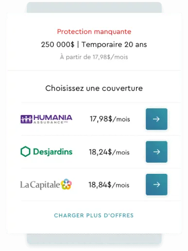Écran « Choisissez une couverture » : trois offres d’assureurs comparées à partir de 17,98 $ par mois